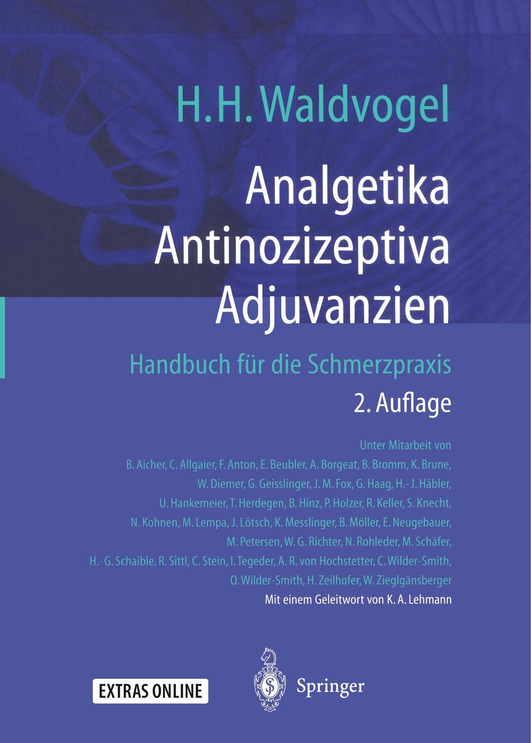 Cover: 9783642630057 | Analgetika Antinozizeptiva Adjuvanzien | Herman H. Waldvogel | Buch