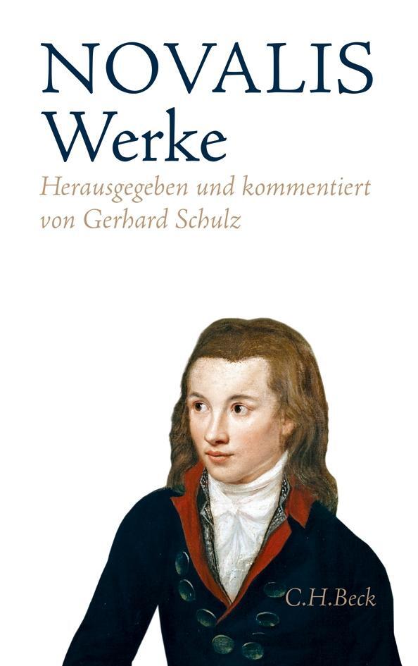 Cover: 9783406636523 | Werke | Novalis | Buch | Beck kommentierte Klassiker | 890 S. | 2013