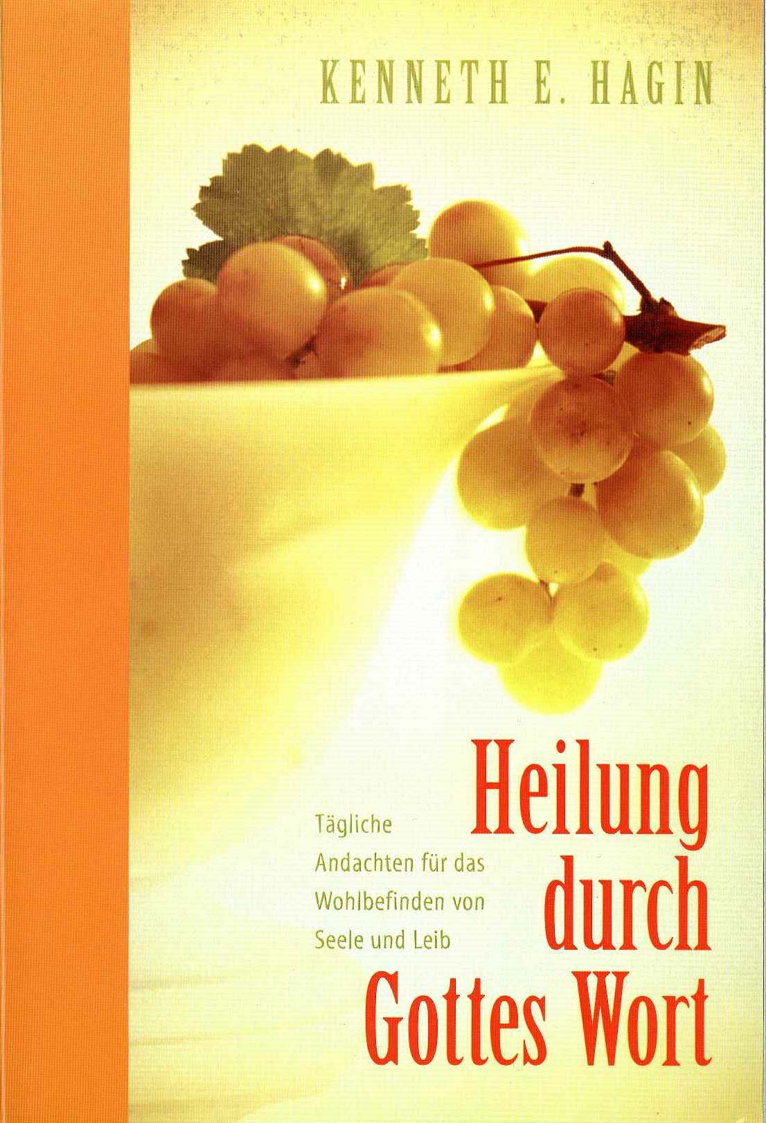 Cover: 9783909260355 | Heilung durch Gottes Wort | Kenneth E-Roth Hagin | Buch | Buch