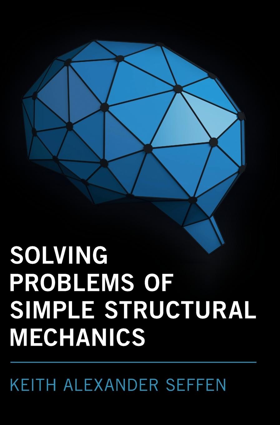 Cover: 9781108843812 | Solving Problems of Simple Structural Mechanics | Seffen | Buch | 2021