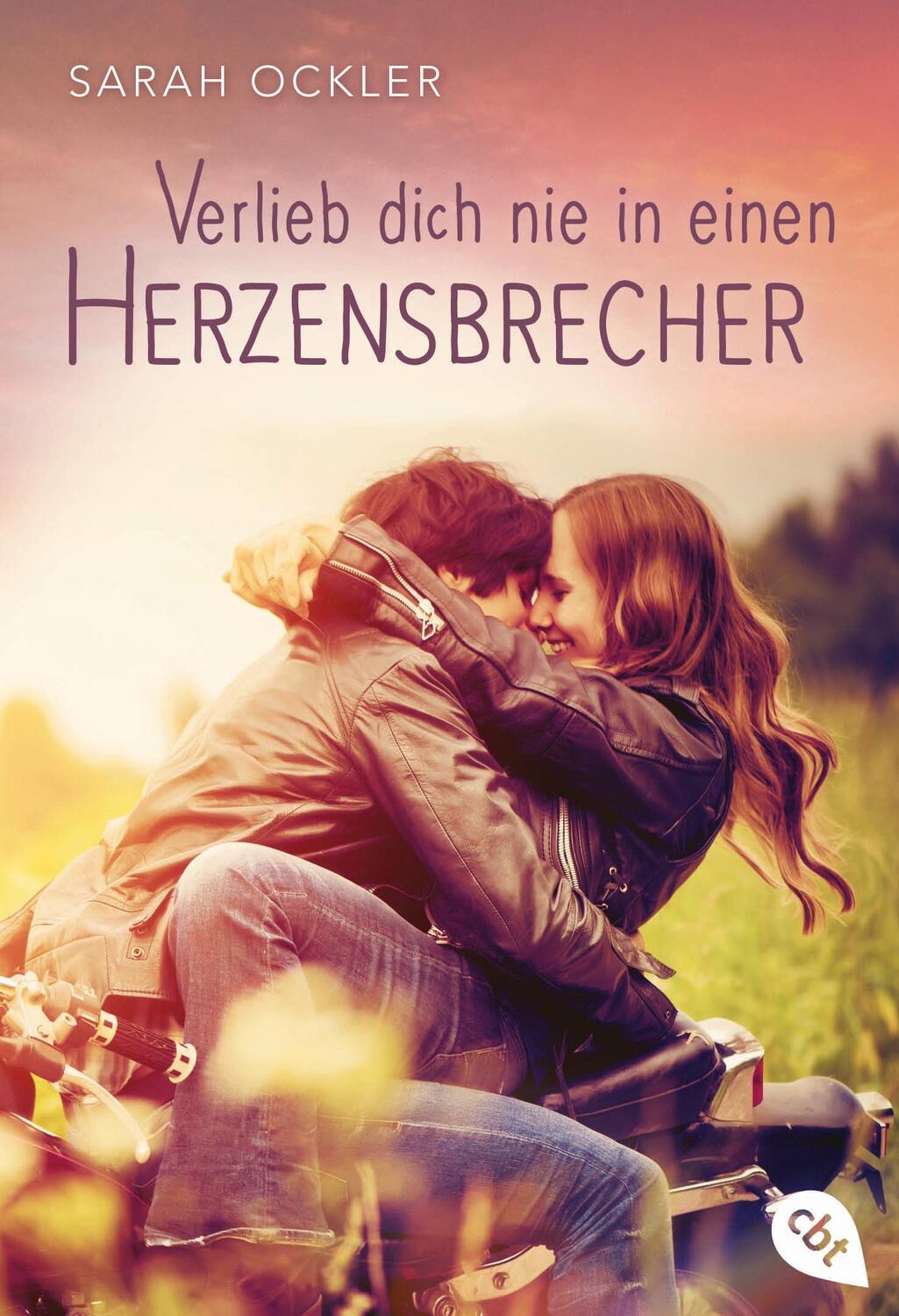 Cover: 9783570309704 | Verlieb dich nie in einen Herzensbrecher | Sarah Ockler | Taschenbuch