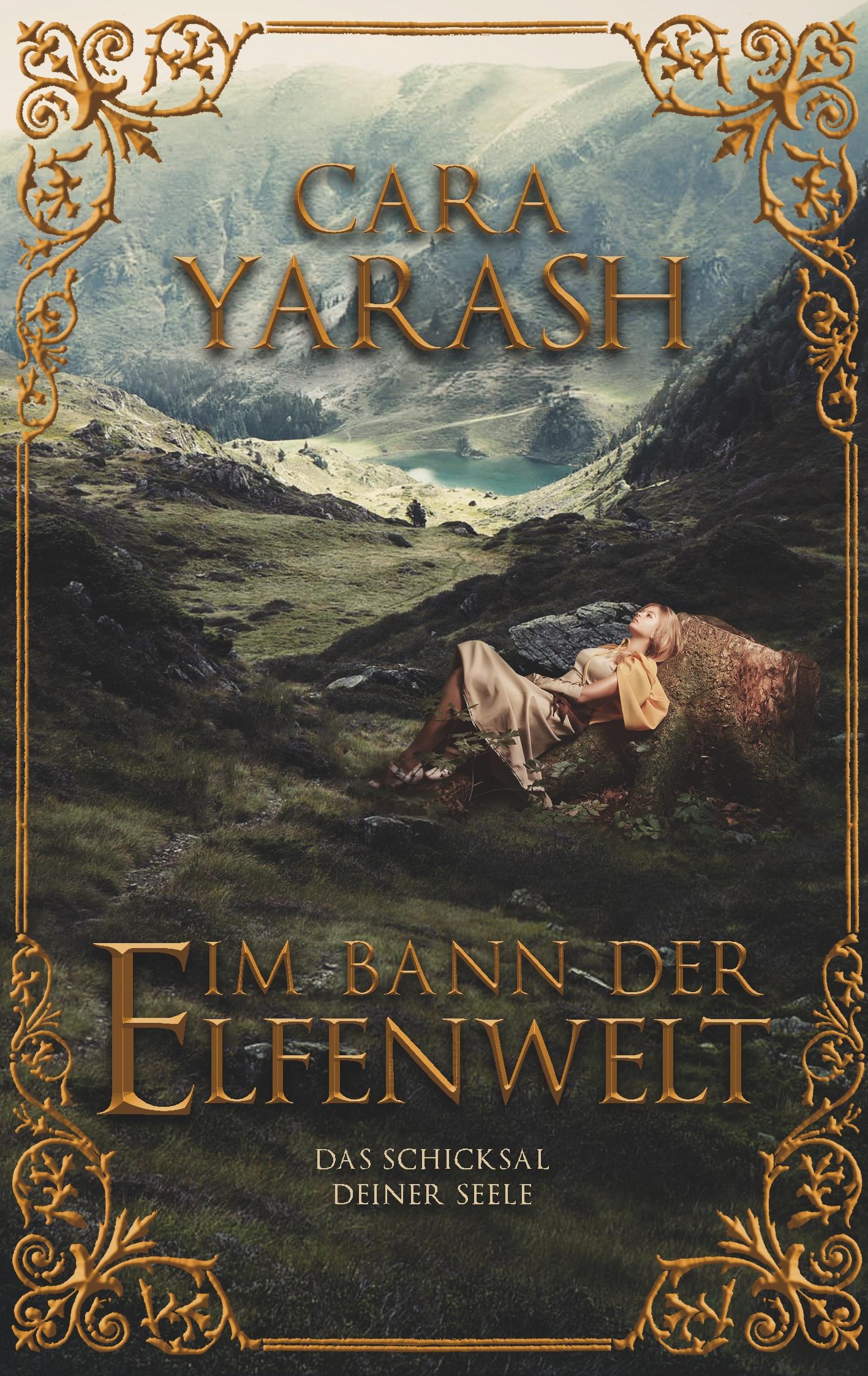 Cover: 9783752899153 | Im Bann der Elfenwelt | Das Schicksal deiner Seele | Cara Yarash