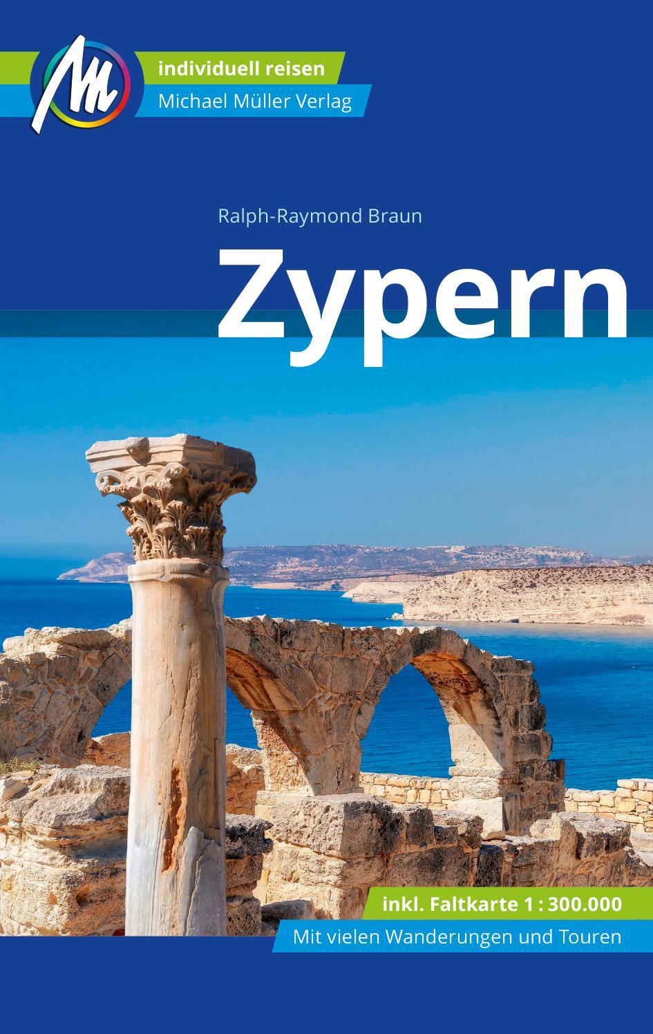 Cover: 9783966851510 | Zypern Reiseführer Michael Müller Verlag | Ralph-Raymond Braun | Buch