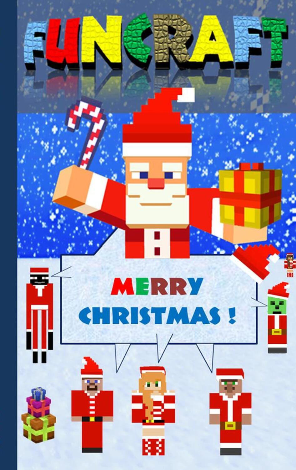 Cover: 9783743149151 | Funcraft - Merry Christmas to all Minecraft Fans! (unofficial...