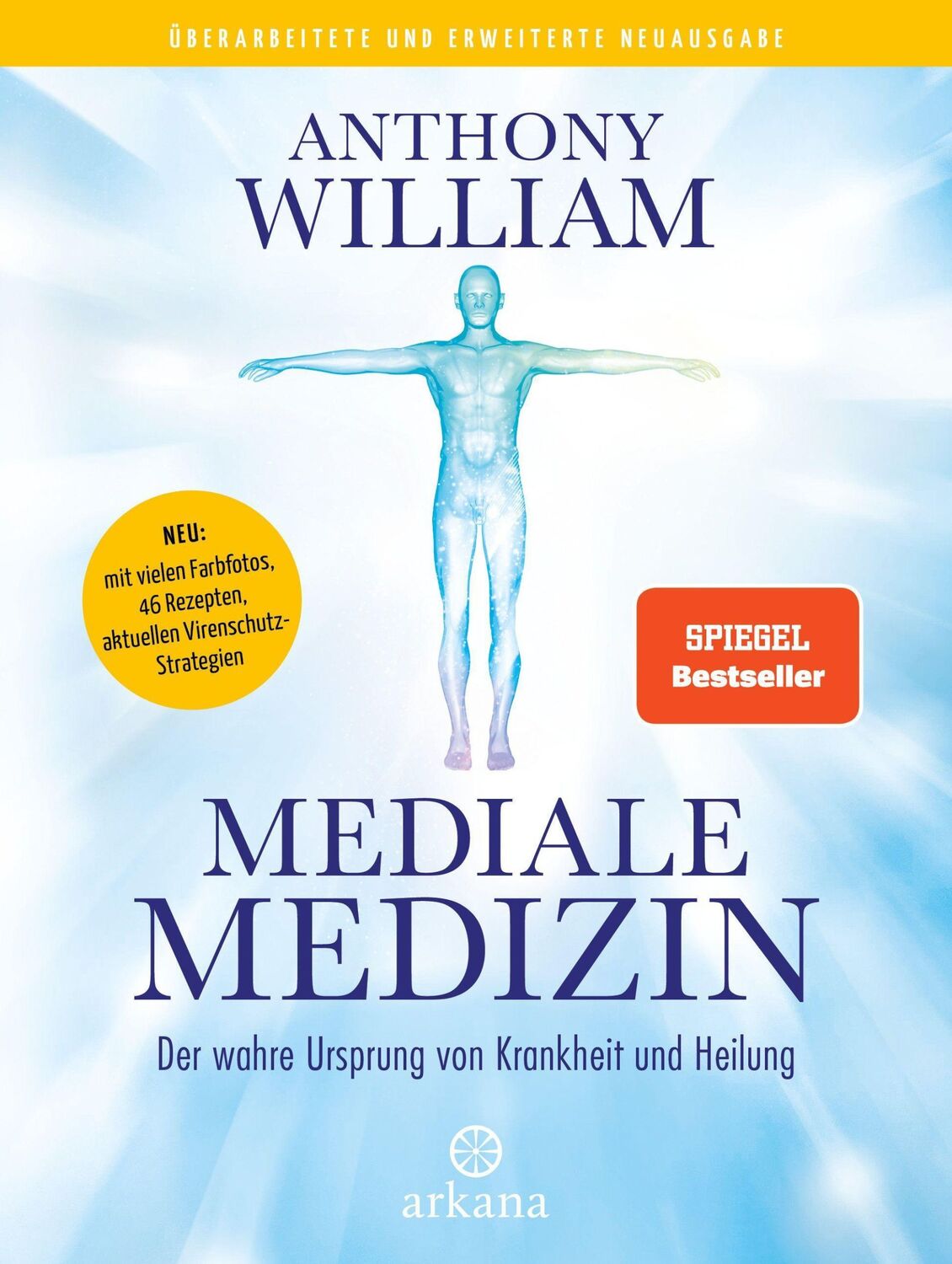 Cover: 9783442342907 | Mediale Medizin | Anthony William | Buch | 608 S. | Deutsch | 2022