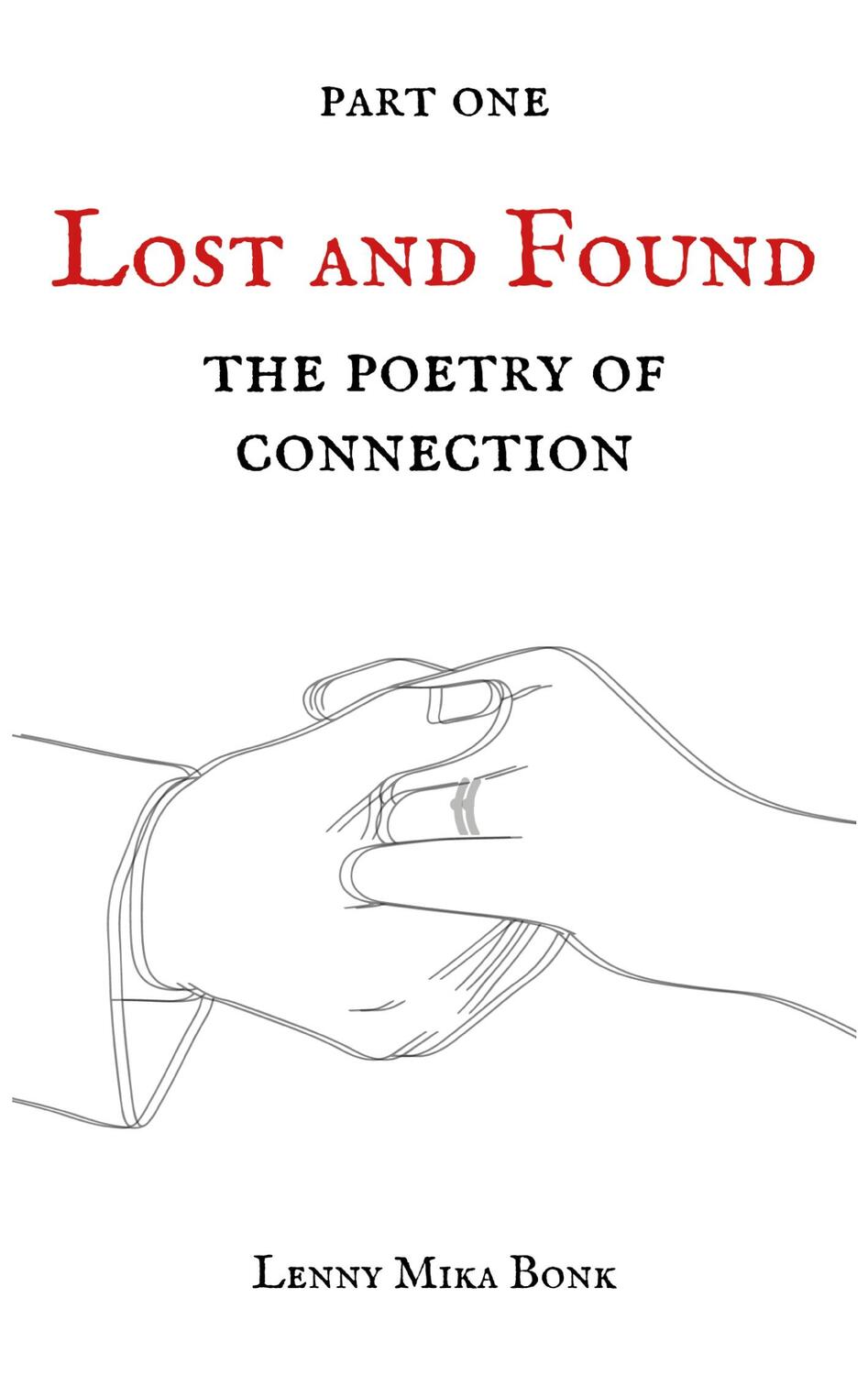 Cover: 9783758302916 | The Poetry of Connection | Lenny Mika Bonk | Taschenbuch | Paperback