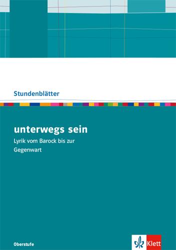 Cover: 9783123525940 | unterwegs sein. Vom Sturm und Drang bis zur Gegenwart....