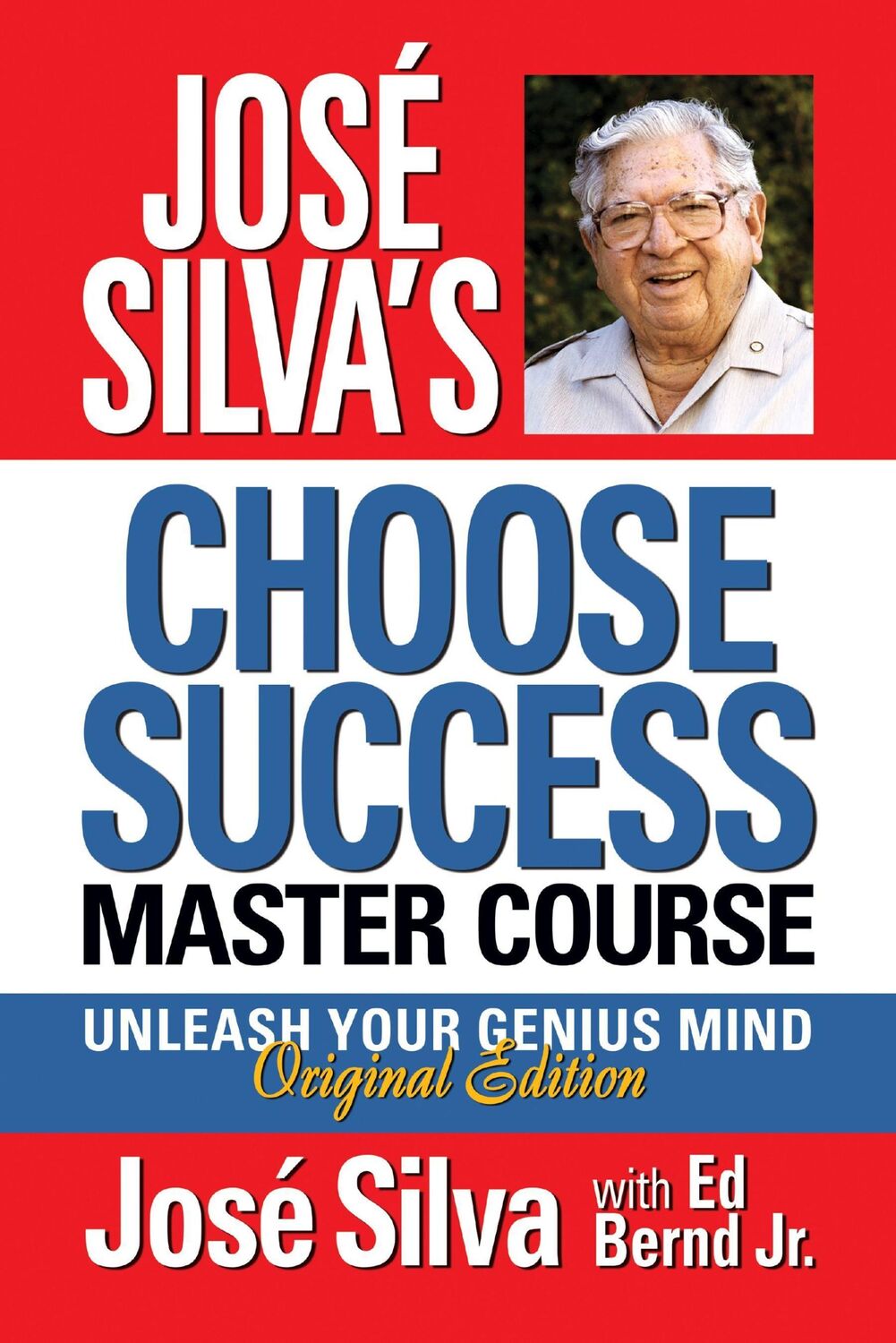 Cover: 9781722505974 | José Silva's Choose Success Master Course | José Silva | Taschenbuch