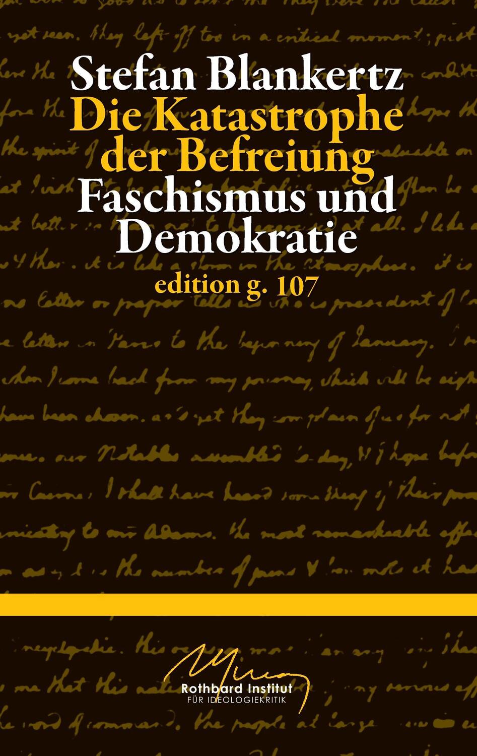 Cover: 9783738650792 | Die Katastrophe der Befreiung | Faschismus und Demokratie | Blankertz