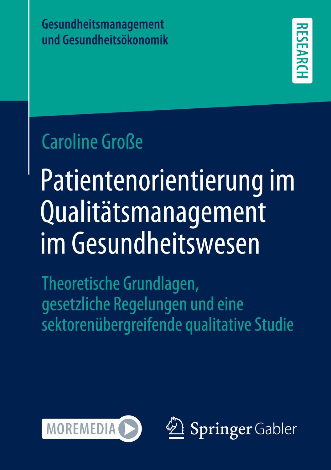 Cover: 9783658349240 | Patientenorientierung im Qualitätsmanagement im Gesundheitswesen