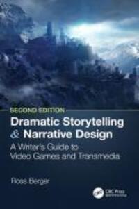 Cover: 9781032571614 | Dramatic Storytelling and Narrative Design | Ross Berger | Taschenbuch