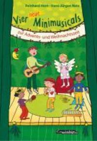 Cover: 9783896172556 | Vier neue Minimusicals zur Advents- und Weihnachtszeit | Netz | Buch