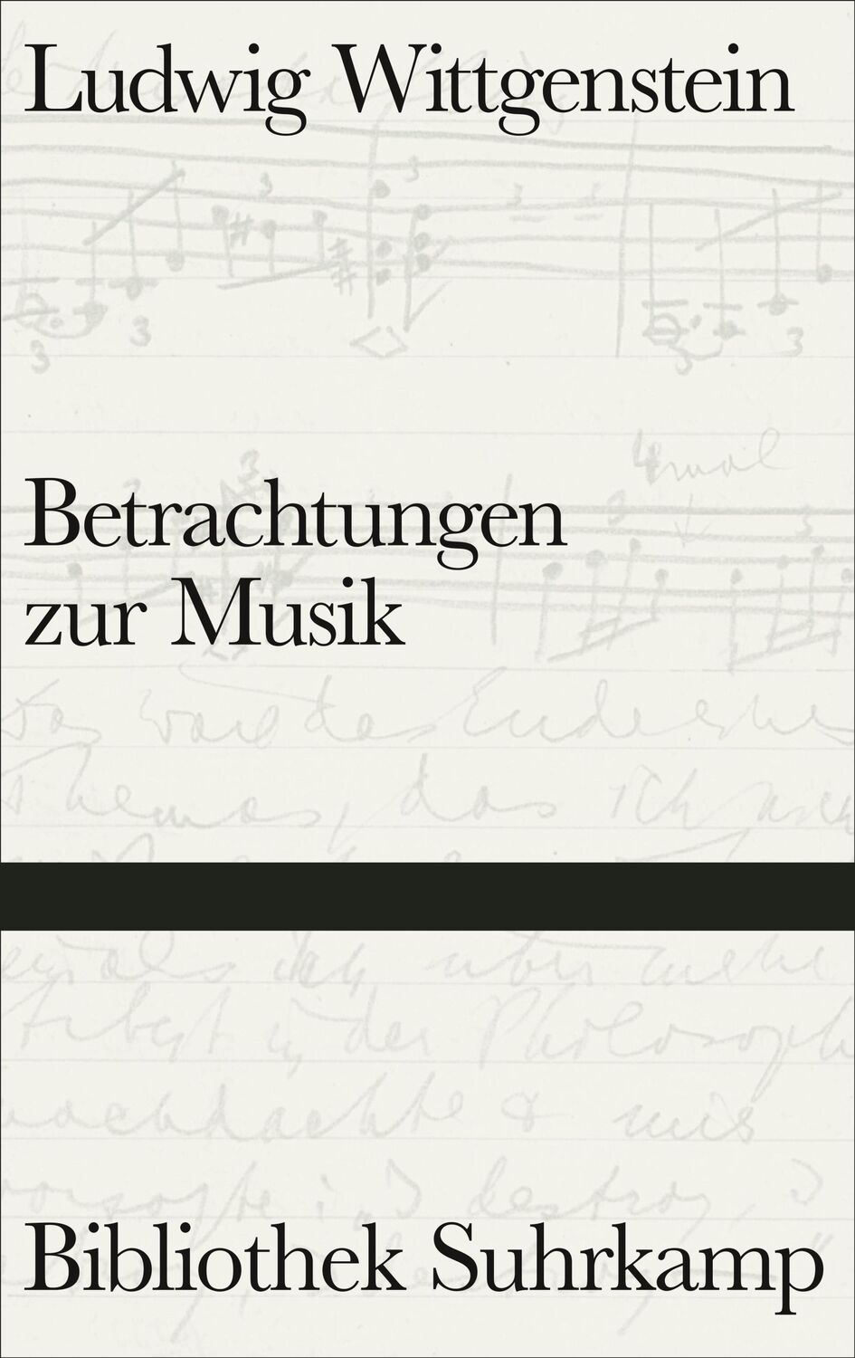 Cover: 9783518225301 | Betrachtungen zur Musik | Ludwig Wittgenstein | Buch | 253 S. | 2022