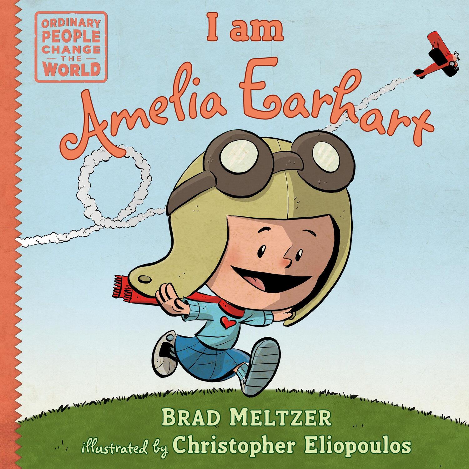 Cover: 9780803740822 | I Am Amelia Earhart | Brad Meltzer | Buch | Einband - fest (Hardcover)