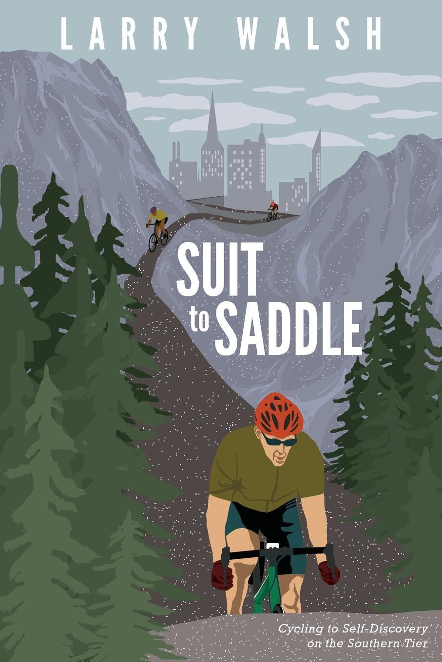 Cover: 9781647043827 | Suit to Saddle | Cycling to Self-Discovery on the Southern Tier | Buch