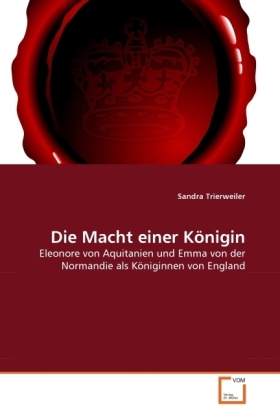 Cover: 9783639311563 | Die Macht einer Königin | Sandra Trierweiler | Taschenbuch | Deutsch