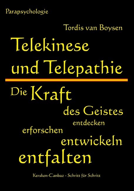 Cover: 9783894231033 | Telekinese und Telepathie | Tordis van Boysen | Taschenbuch | 96 S.