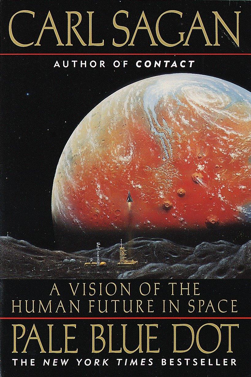 Cover: 9780345376596 | Pale Blue Dot | A Vision of the Human Future in Space | Sagan (u. a.)