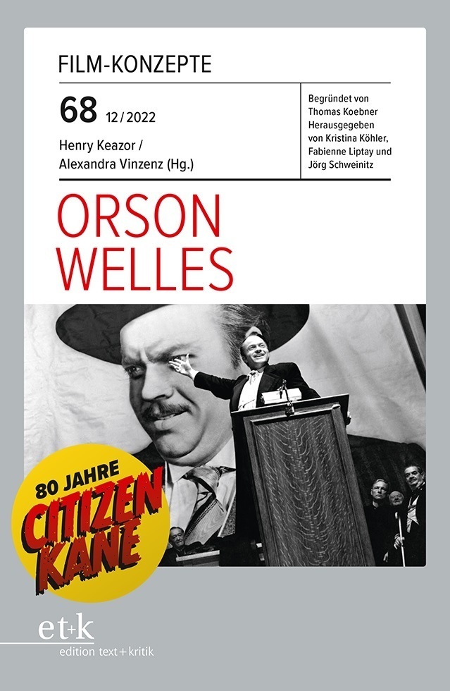 Cover: 9783967077315 | Orson Welles | Kristina Köhler (u. a.) | Taschenbuch | 83 S. | Deutsch