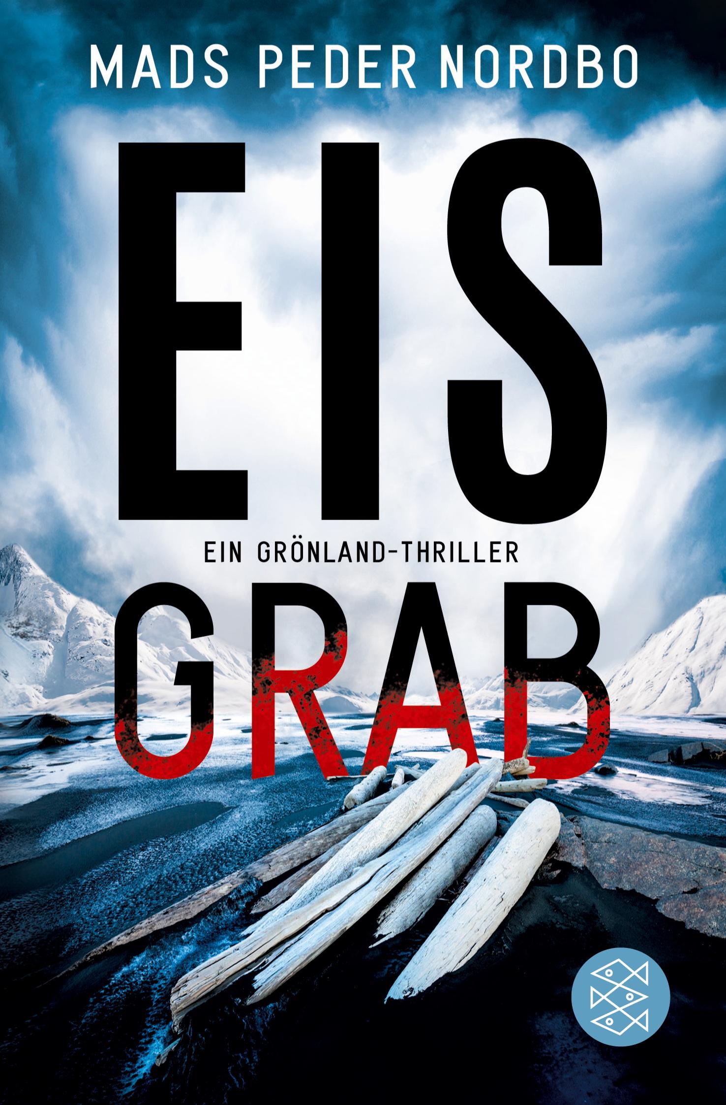 Cover: 9783596701735 | Eisgrab | Mads Peder Nordbo | Taschenbuch | 464 S. | Deutsch | 2019