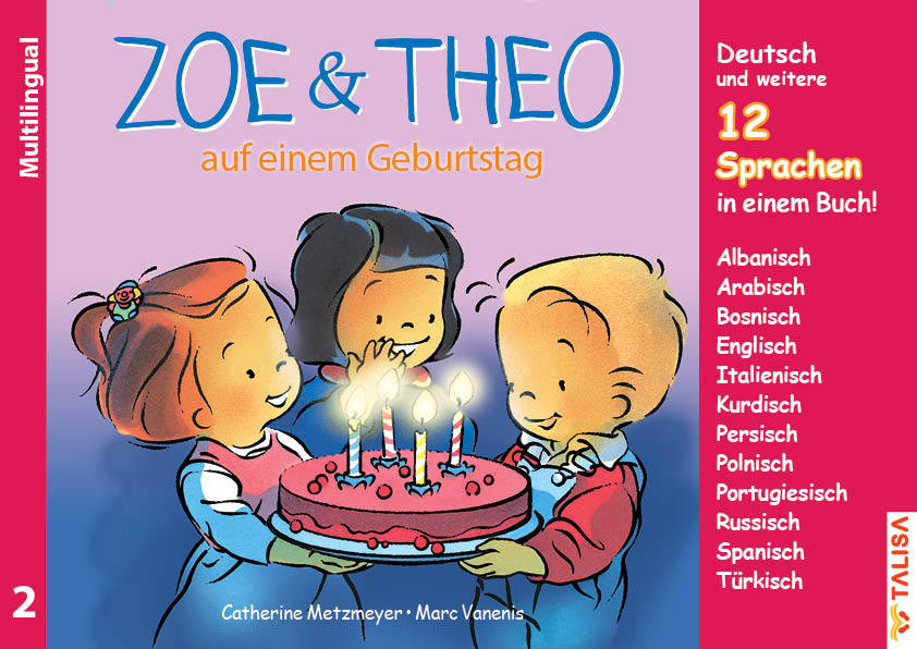 Cover: 9783939619574 | Zoe &amp; Theo auf einem Geburtstag, Multilingual | Catherine Metzmeyer