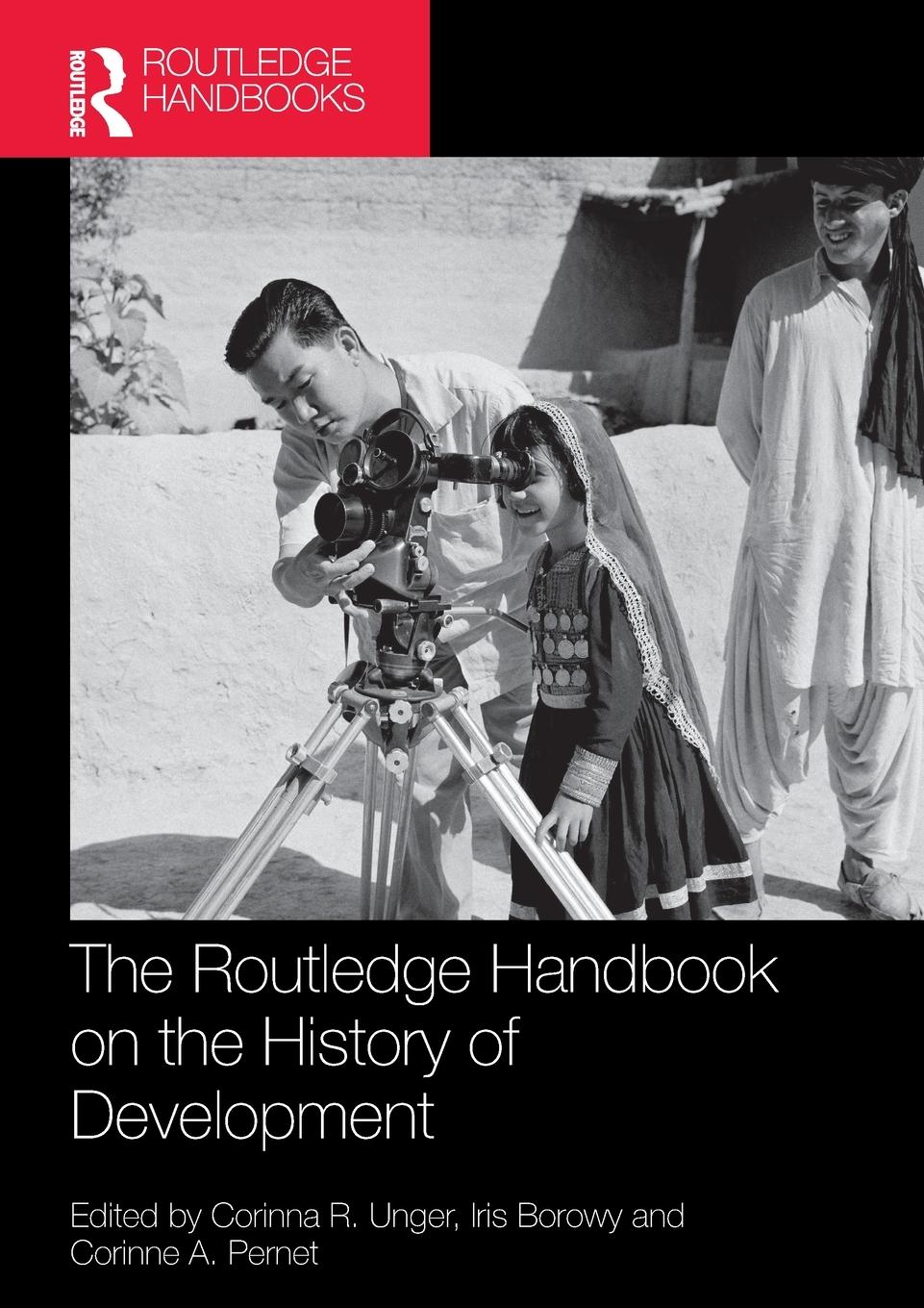 Cover: 9781032286907 | The Routledge Handbook on the History of Development | Unger | Buch