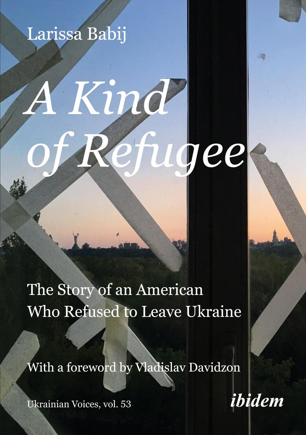 Cover: 9783838218984 | A Kind of Refugee | Larissa Babij | Taschenbuch | Paperback | 228 S.