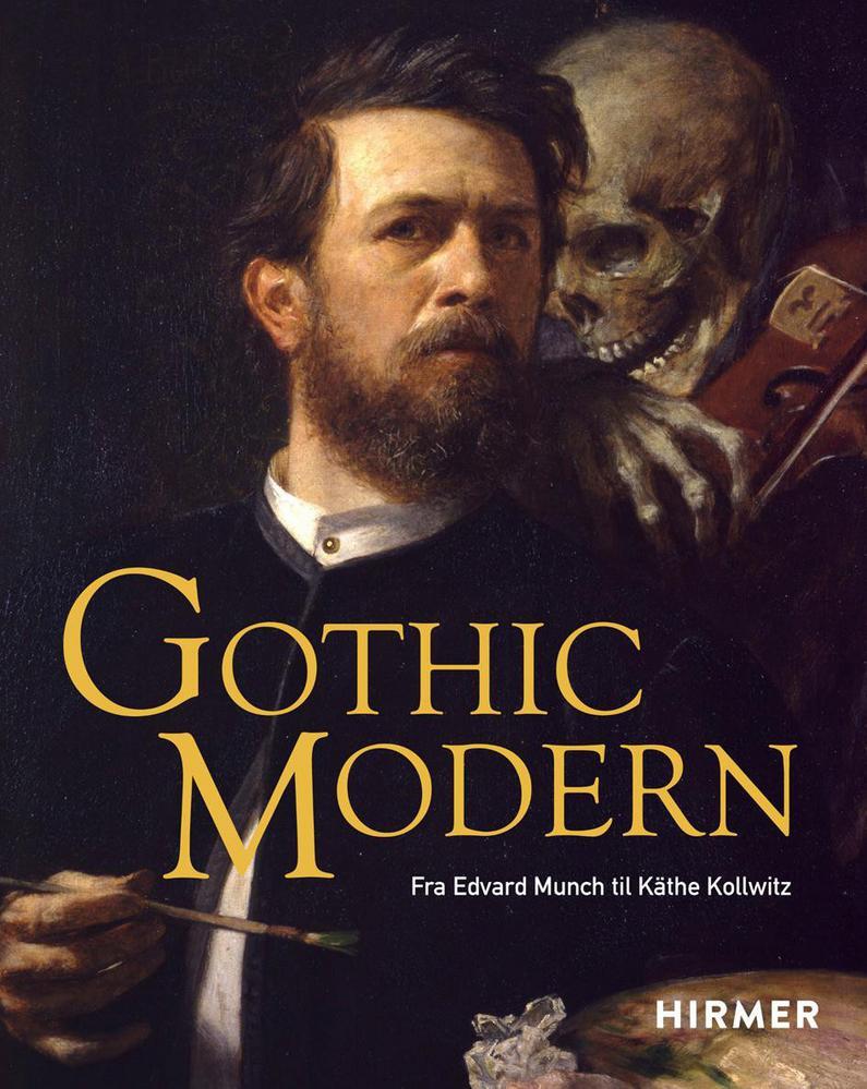 Cover: 9783777443898 | Gothic Modern | Fra Edvard Munch til Käthe Kollwitz | Simpson (u. a.)