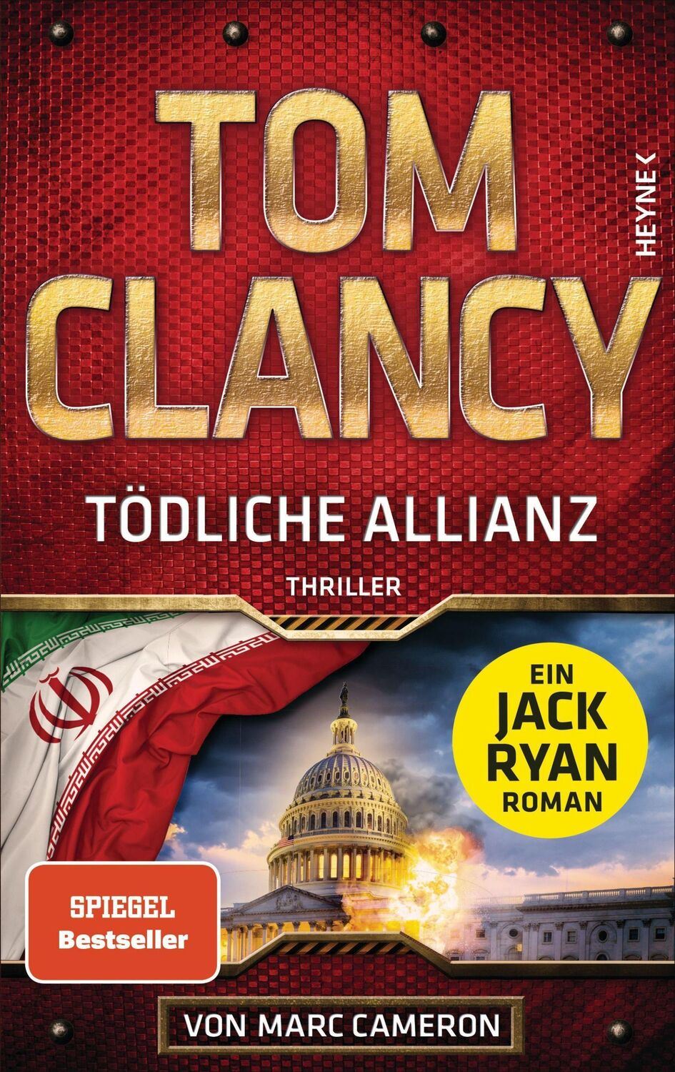 Cover: 9783453273184 | Tödliche Allianz | Thriller | Tom Clancy | Buch | Jack Ryan | 640 S.