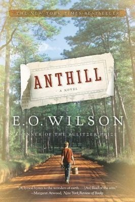 Cover: 9780393339703 | Anthill | Edward O. Wilson | Taschenbuch | 384 S. | Englisch | 2011