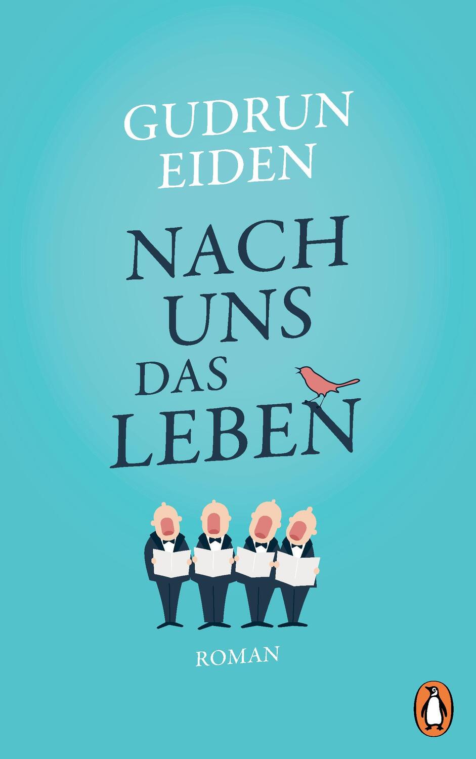 Cover: 9783328603023 | Nach uns das Leben | Roman | Gudrun Eiden | Buch | 192 S. | Deutsch