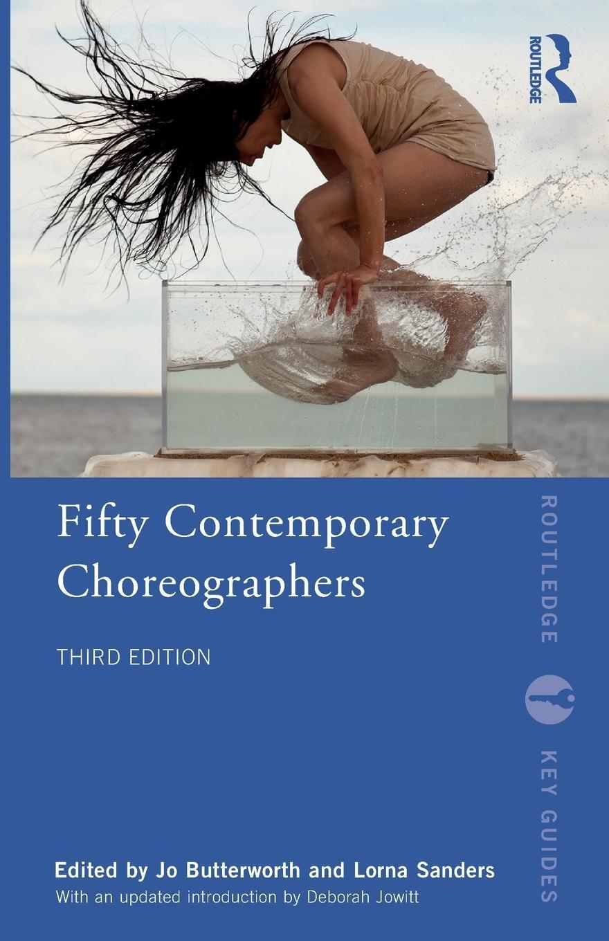 Cover: 9780367376789 | Fifty Contemporary Choreographers | Jo Butterworth (u. a.) | Buch