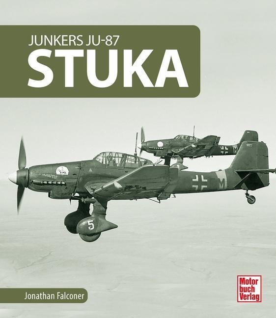 Cover: 9783613043527 | Junkers Ju-87 Stuka | Jonathan Falconer | Buch | 192 S. | Deutsch