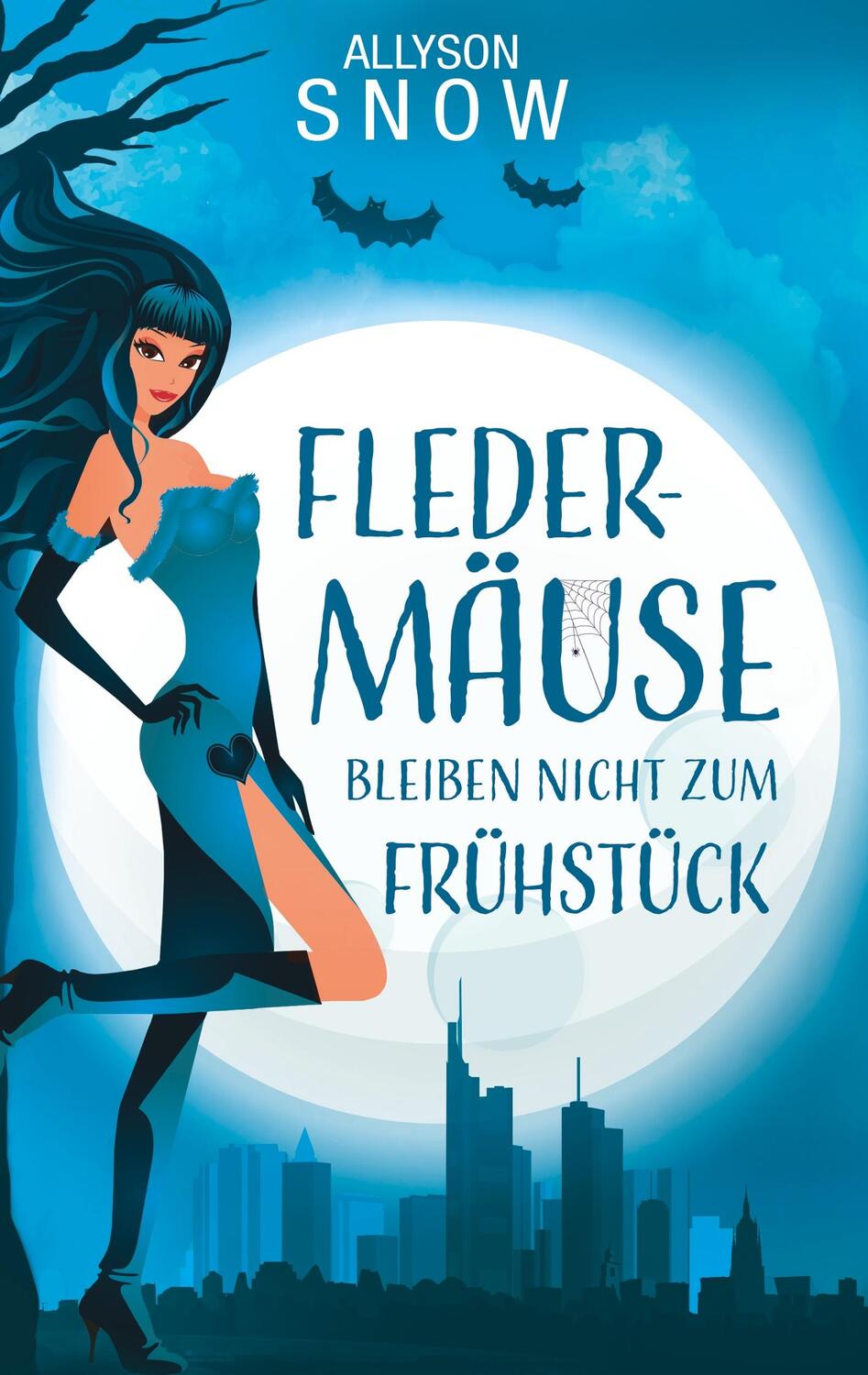 Cover: 9783732288083 | Fledermäuse bleiben nicht zum Frühstück | Allyson Snow | Taschenbuch