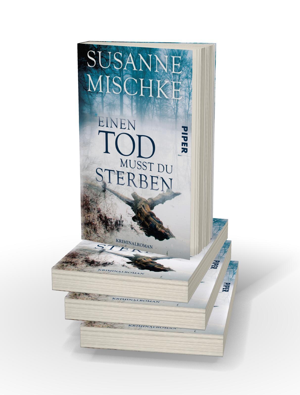 Bild: 9783492310147 | Einen Tod musst du sterben | Susanne Mischke | Taschenbuch | 352 S.