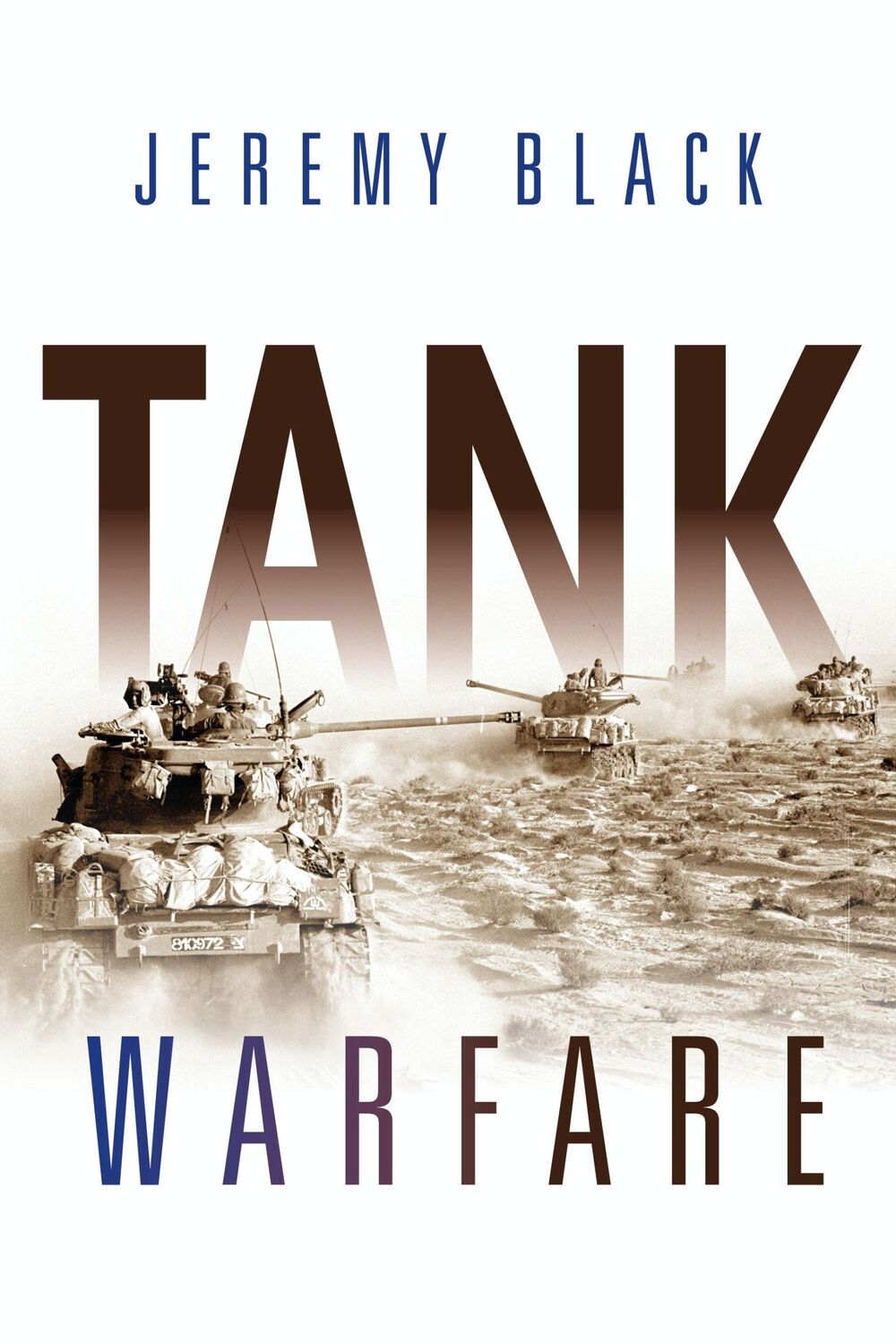 Cover: 9780253049995 | Tank Warfare | Jeremy Black | Buch | Gebunden | Englisch | 2020