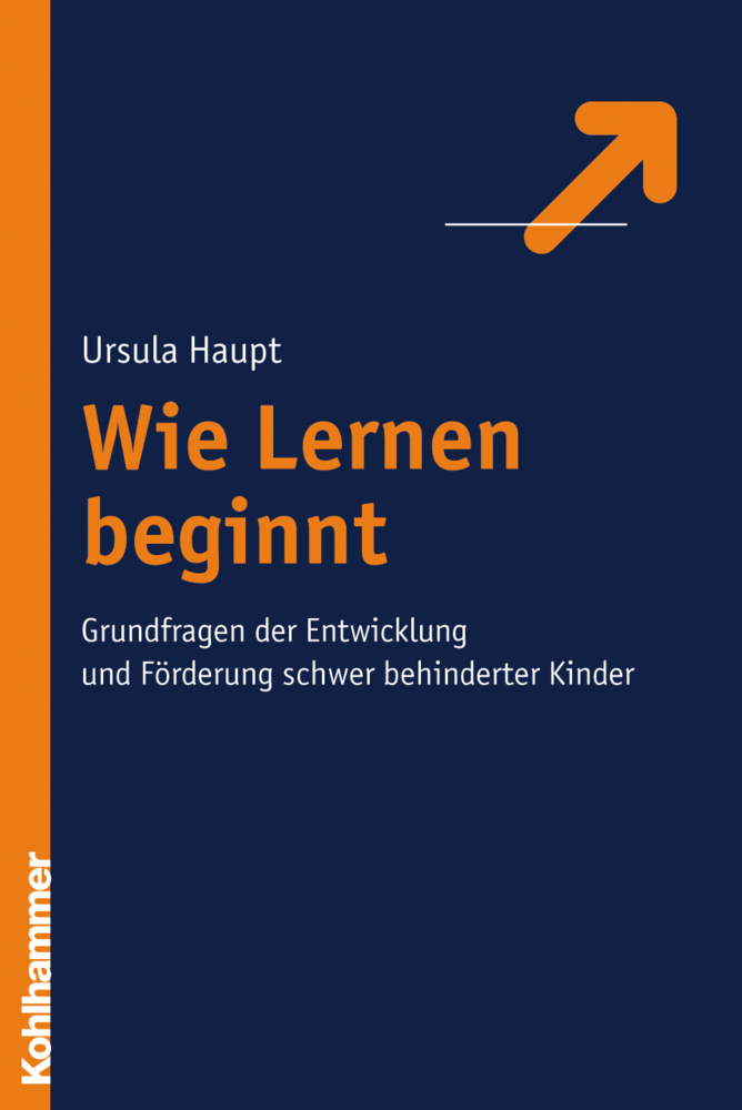 Cover: 9783170193130 | Wie Lernen beginnt | Ursula Haupt | Taschenbuch | 230 S. | Deutsch