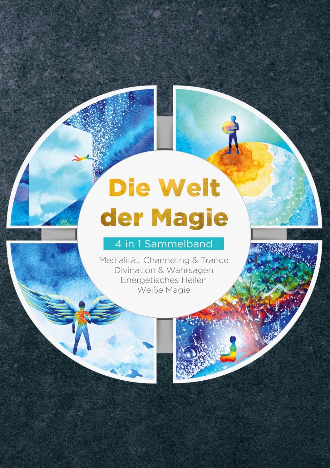 Cover: 9783734783142 | Die Welt der Magie - 4 in 1 Sammelband | Aja Devi (u. a.) | Buch