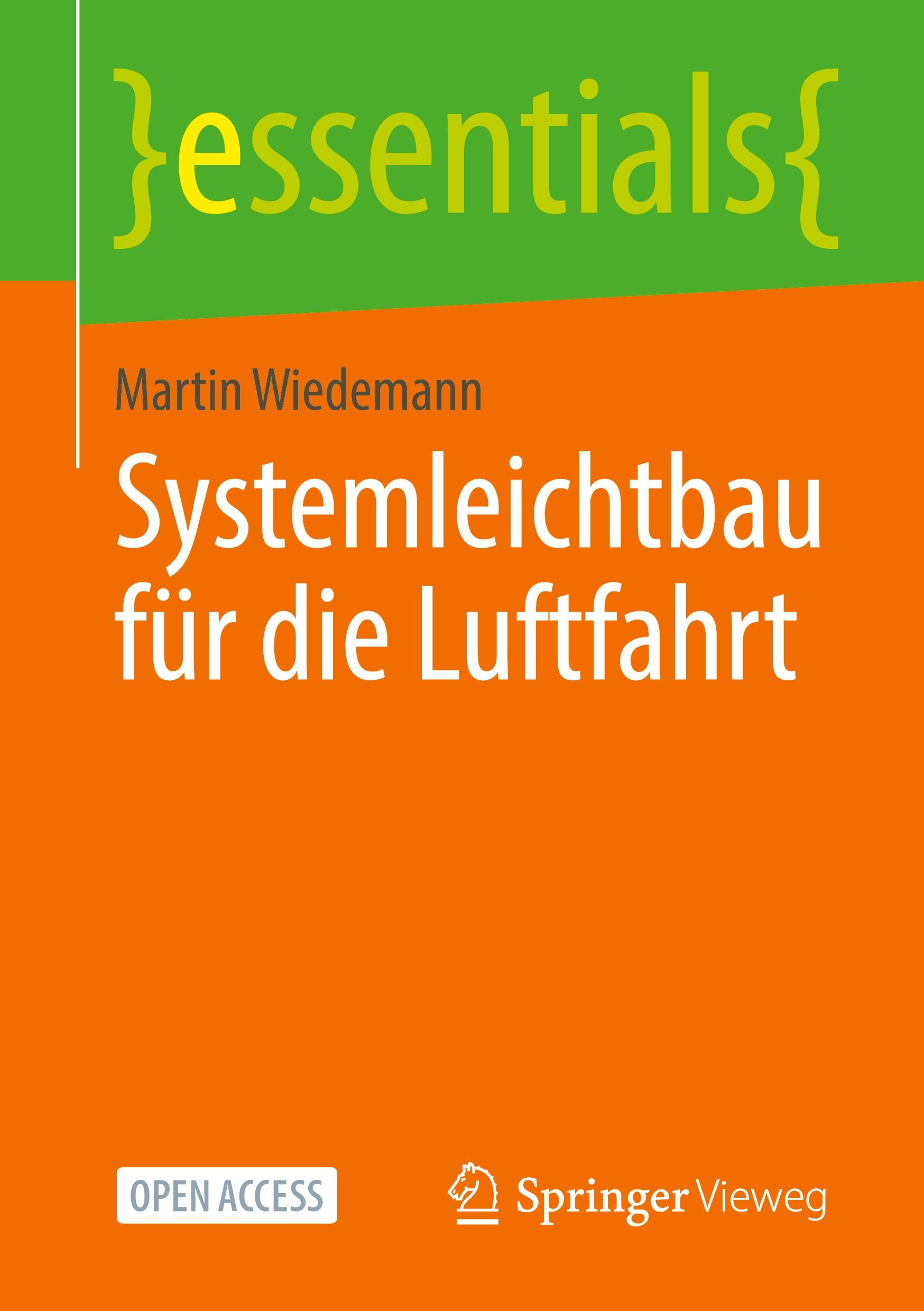 Cover: 9783658384791 | Systemleichtbau für die Luftfahrt | Martin Wiedemann | Taschenbuch