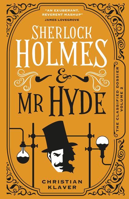 Cover: 9781789099294 | The Classified Dossier - Sherlock Holmes and Mr Hyde | Klaver | Buch