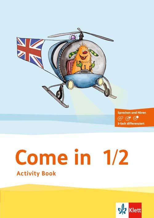 Cover: 9783125884519 | Come in. Activity Book mit Bildkarten 1.-2. Schuljahr | Fretzdorff