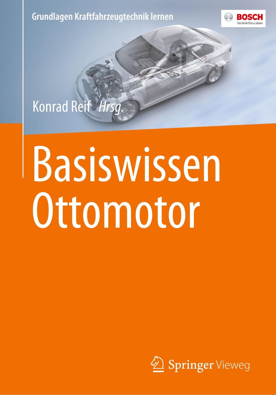 Cover: 9783658180881 | Basiswissen Ottomotor | Konrad Reif | Taschenbuch | Paperback | v