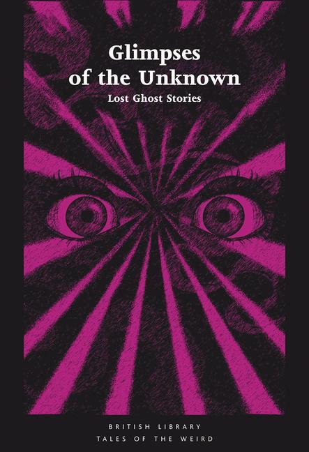 Cover: 9780712352666 | Glimpses of the Unknown | Lost Ghost Stories | Mike Ashley | Buch