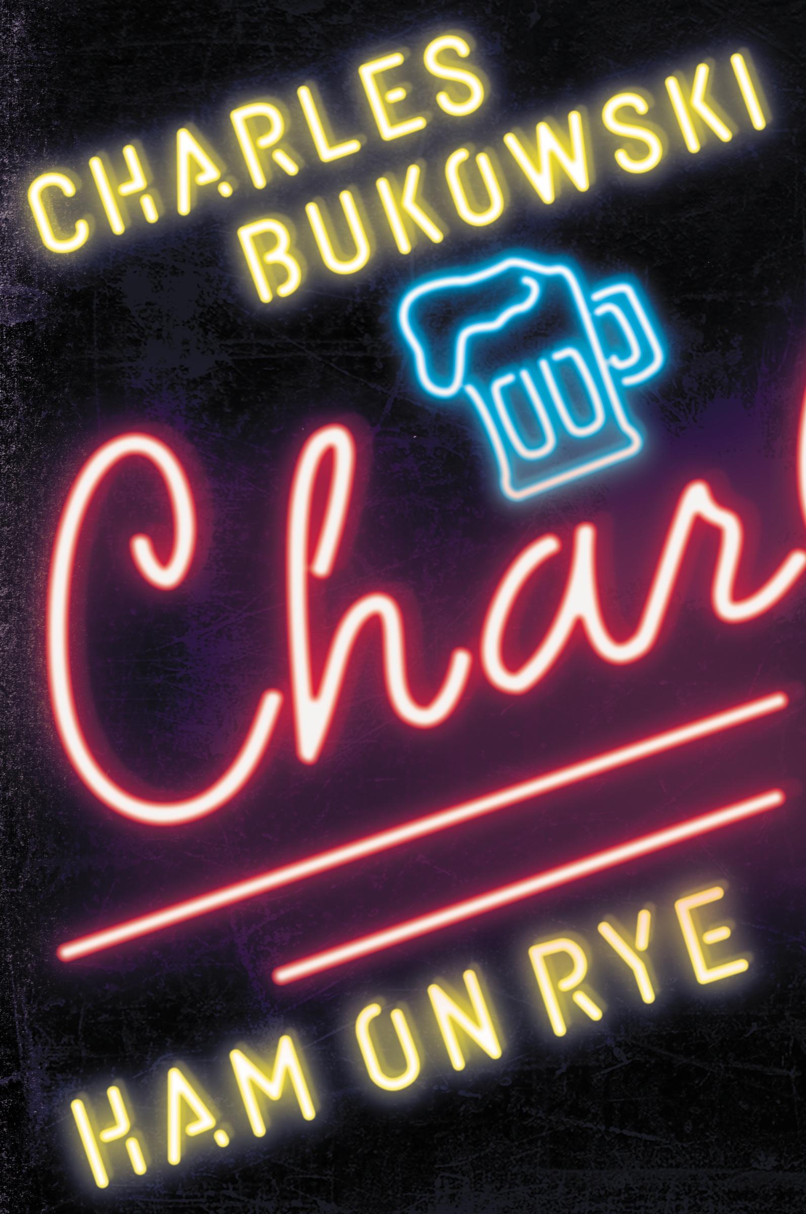 Cover: 9780061177583 | Ham on Rye | Charles Bukowski | Taschenbuch | 288 S. | Englisch | 2011