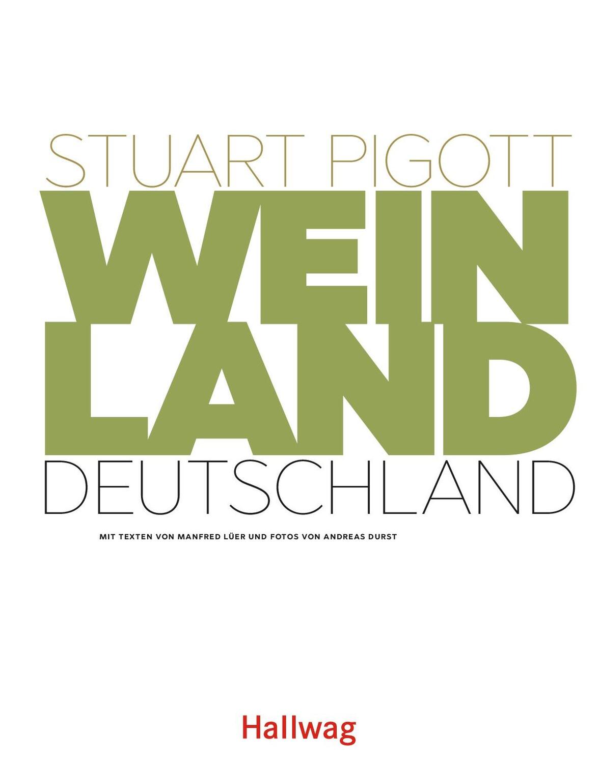 Bild: 9783960331261 | Weinland Deutschland | Stuart Pigott | Buch | 280 S. | Deutsch | 2021