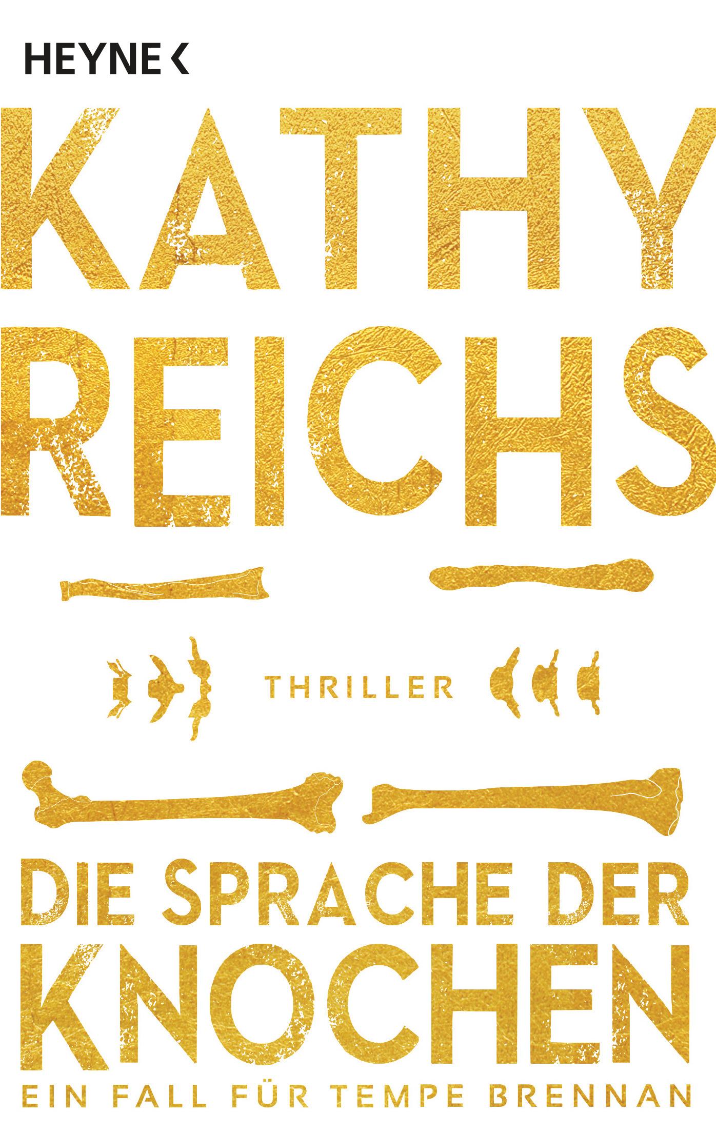 Cover: 9783453438774 | Die Sprache der Knochen | Kathy Reichs | Taschenbuch | 381 S. | 2017