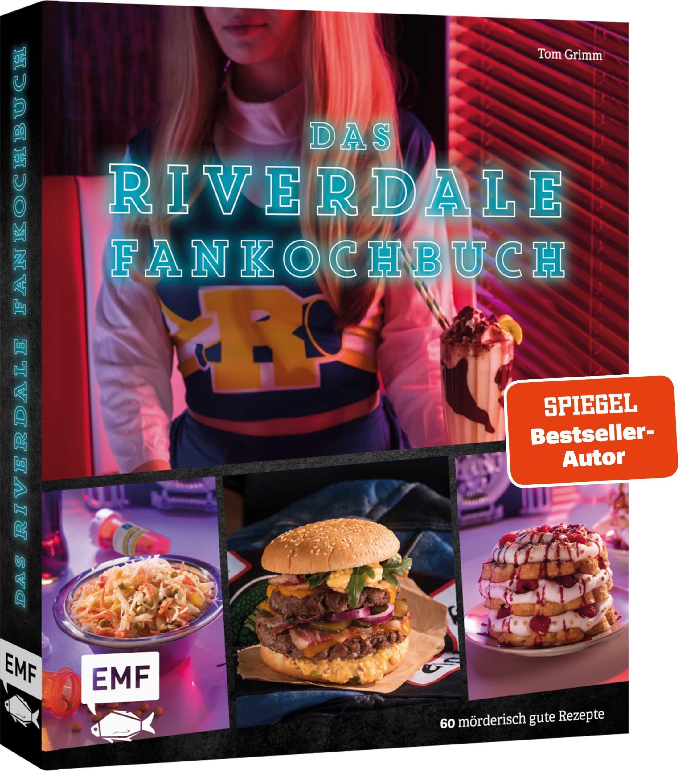 Cover: 9783960938637 | Das Riverdale-Fankochbuch | Tom Grimm | Buch | 160 S. | Deutsch | 2023