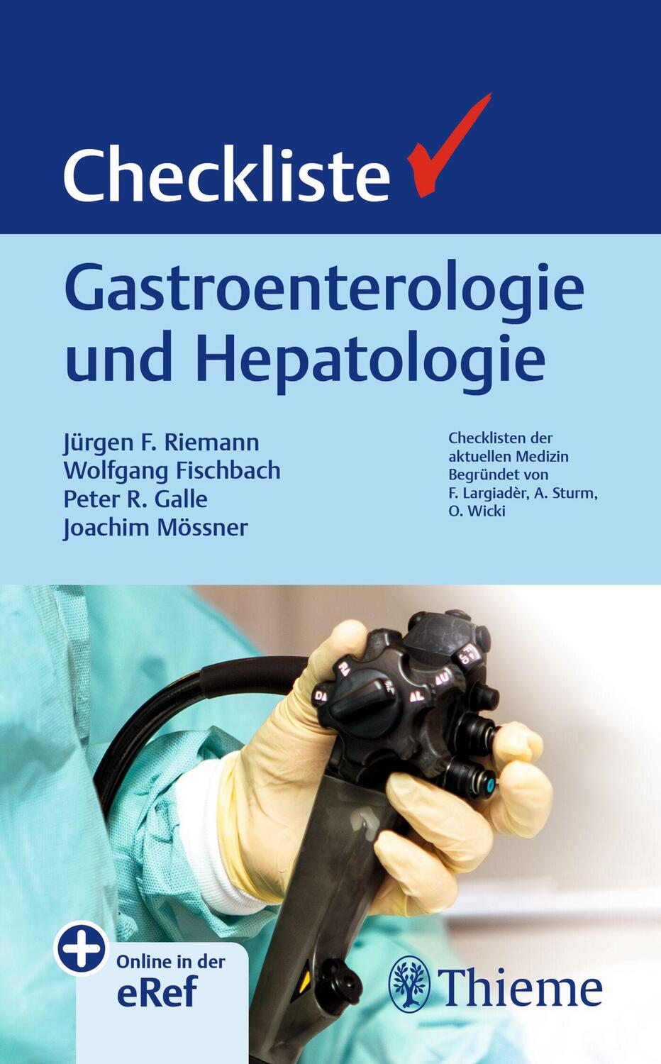 Cover: 9783132454217 | Checkliste Gastroenterologie und Hepatologie | Riemann (u. a.) | 2024