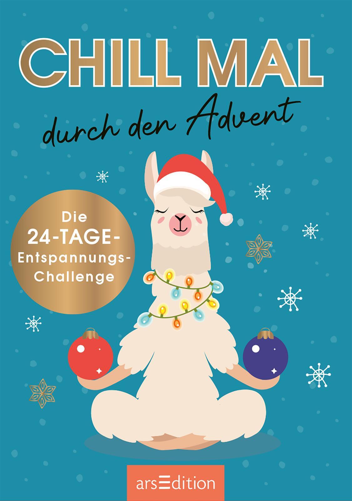 Bild: 9783845857435 | Chill mal durch den Advent | Die 24-Tage-Entspannungs-Challenge | Buch