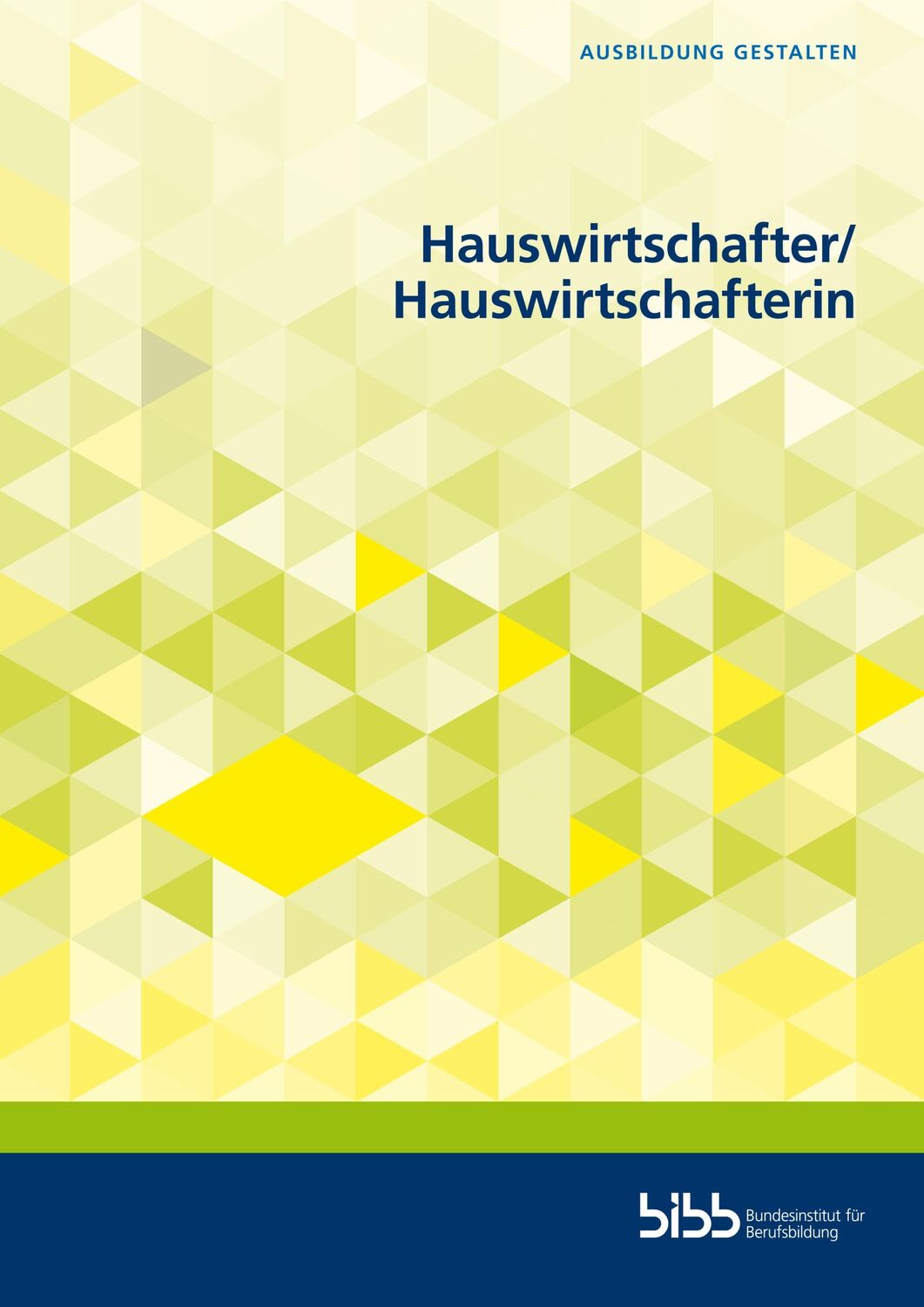 Cover: 9783847429531 | Hauswirtschafter und Hauswirtschafterin | Daniela Katz-Raible | Buch